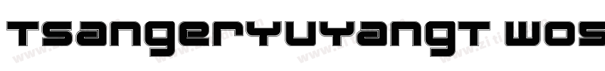TsangerYuYangT wo5字体转换